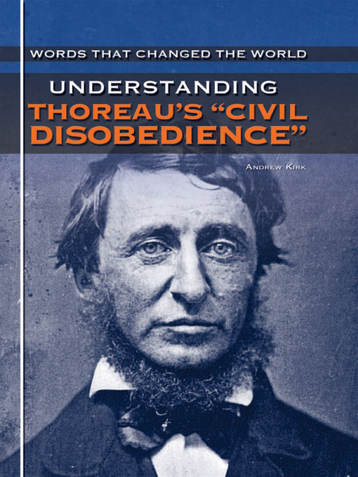 Title details for Understanding Thoreau's Civil Disobedience by Andrew Kirk - Available